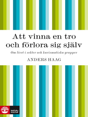 cover image of Att vinna en tro och förlora sig själv